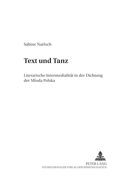 Text und Tanz von Narloch,  Sabine