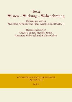 Text: Wissen – Wirkung – Wahrnehmung von Gabler,  Kathrin, Neunert,  Gregor, Simon,  Henrike, Verbovsek,  Alexandra