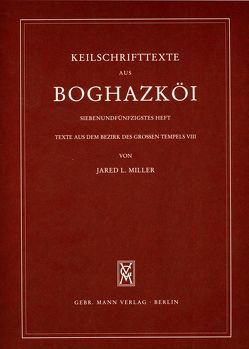 Texte aus dem Bezirk des Großen Tempels VIII von Miller,  Jared L