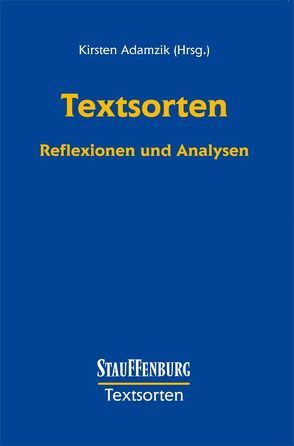 Texte – Diskurse – Interaktionsrollen von Adamzik,  Kirsten