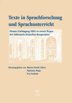 Texte in Sprachforschung und Sprachunterricht von Foschi Albert,  Marina, Hepp,  Marianne, Neuland,  Eva