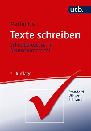 Texte schreiben von Fix,  Martin