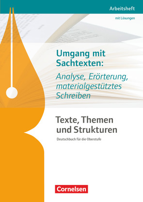 Texte, Themen und Strukturen – Arbeitshefte – Abiturvorbereitung-Themenhefte (Neubearbeitung) von Mohr,  Deborah, Schmolke,  Philipp, Schönenborn,  Diana, Schwarz,  Christian, Thönneßen-Fischer,  Angelika, Wagener,  Andrea