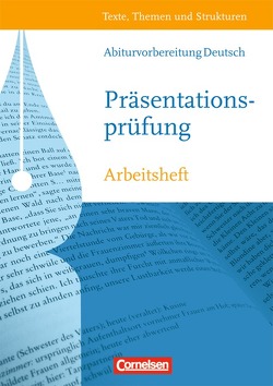 Texte, Themen und Strukturen – Arbeitshefte – Abiturvorbereitung-Themenhefte von Schurf,  Bernd, Siedenbiedel,  Catrin, Wagener,  Andrea