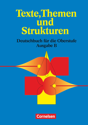 Texte, Themen und Strukturen – Berufliches Gymnasium Baden-Württemberg von Biermann,  Heinrich, Brenner,  Gerd, Erlach,  Dietrich, Fingerhut,  Karlheinz, Fingerhut,  Margret, Grunow,  Cordula, Häring,  Wolfgang, Schurf,  Bernd