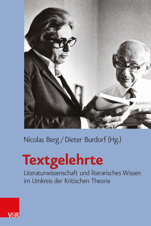 Textgelehrte von Auerochs,  Bernd, Berg,  Nicolas, Burdorf,  Dieter, Claussen,  Detlev, Fraisse,  Ottfried, Gallas,  Elisabeth, Gordinsky,  Natasha, Hahn,  Hans-Joachim, Horstkotte,  Silke, Isenschmidt,  Andreas, Kilcher,  Andreas, Kimmich,  Dorothee, Lux,  Anna, Mengaldo,  Elisabetta, Oschmann,  Dirk, Scheit,  Gerhard, Schneyder-Schnelle,  Marlene, Shahar,  Galili, Sparr,  Thomas, Süselbeck,  Jan, Tholen,  Toni, von der Lühe,  Irmela, von Wussow,  Philipp, Weidner,  Daniel, Weigel,  Sigrid, Wenzel,  Mirjam, Werle,  Dirk, Wiegandt,  Markus, Zepp,  Susanne