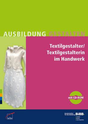 Textilgestalter/Textilgestalterin im Handwerk mit CD