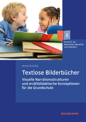 Textlose Bilderbücher von Krichel,  Anne