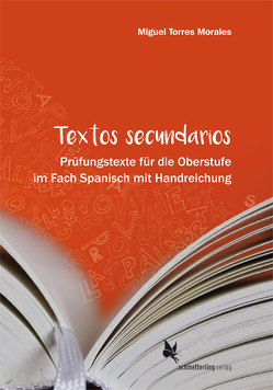 Textos secundarios von Torres Morales,  Miguel