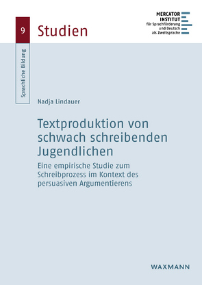 Textproduktion von schwach schreibenden Jugendlichen von Lindauer,  Nadja