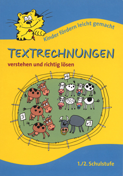 Textrechnungen 1./2. Schulstufe verstehen und richtig lösen von Schürausz,  Karin