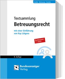 Textsammlung Betreuungsrecht von Lütgens,  Kay