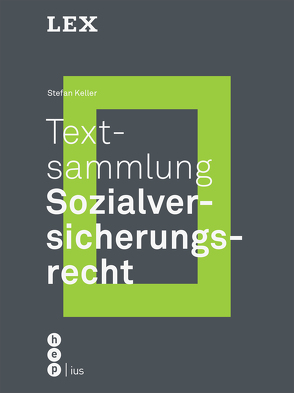 Textsammlung Sozialversicherungsrecht (Print inkl. eLehrmittel) von Keller,  Stefan