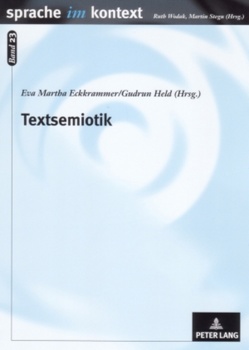 Textsemiotik von Eckkrammer,  Eva Martha, Held,  Gudrun