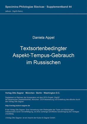 Textsortenbedingter Aspekt-Tempus-Gebrauch im Russischen von Appel,  Daniela