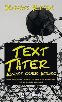 TextTäter von Ronny,  Ritze