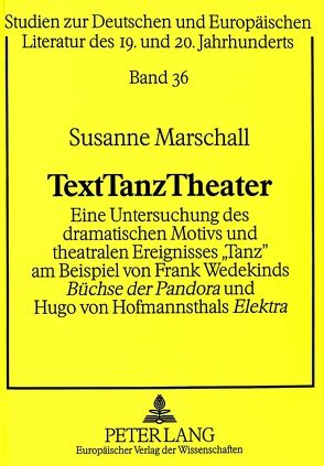 TextTanzTheater von Marschall,  Susanne