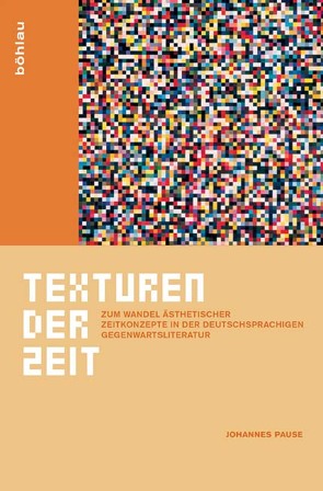 Texturen der Zeit von Pause,  Johannes