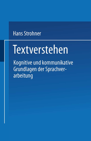 Textverstehen von Strohner,  Hans