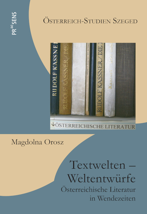 Textwelten – Weltentwürfe von Orosz,  Magdolna