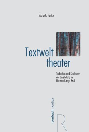 Textwelttheater von Michaela,  Hanke