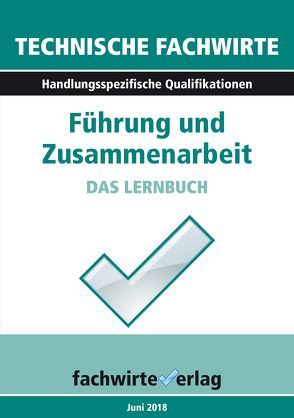 TFW: Führung und Zusammenarbeit von Fresow,  Reinhard