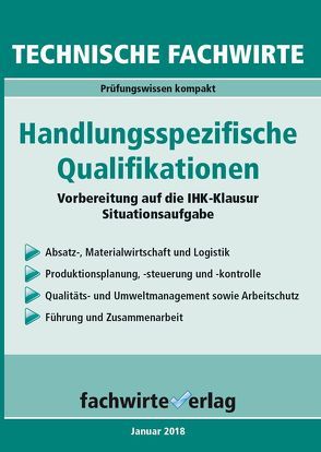 Technische Fachwirte: Handlungsspezifische Qualifikationen von Fresow,  Reinhard