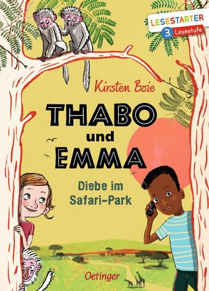 Thabo und Emma. Diebe im Safari-Park von Bohn,  Maja, Boie,  Kirsten