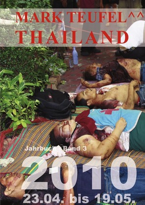 Thailand 2010 – Band 3 von Teufel,  Mark