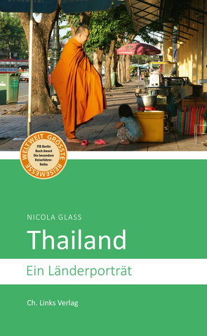 Thailand von Glass,  Nicola