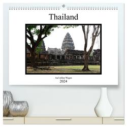 Thailand – auf stillen Wegen (hochwertiger Premium Wandkalender 2024 DIN A2 quer), Kunstdruck in Hochglanz von Gräf,  Ulrich