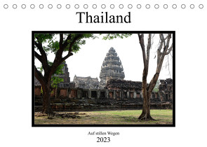 Thailand – auf stillen Wegen (Tischkalender 2023 DIN A5 quer) von Gräf,  Ulrich