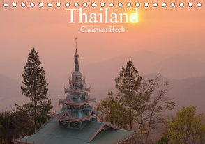 Thailand Christian Heeb (Tischkalender 2021 DIN A5 quer) von Heeb,  Christian