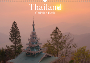 Thailand Christian Heeb (Wandkalender 2021 DIN A3 quer) von Heeb,  Christian