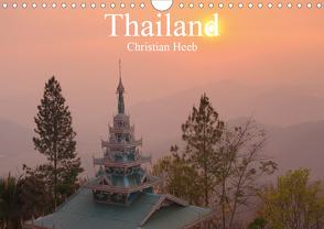 Thailand Christian Heeb (Wandkalender 2021 DIN A4 quer) von Heeb,  Christian