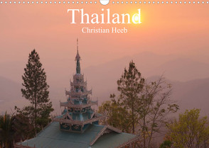 Thailand Christian Heeb (Wandkalender 2023 DIN A3 quer) von Heeb,  Christian