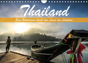 Thailand – Eine Bilderreise durch das Land des Lächelns (Wandkalender 2022 DIN A4 quer) von Weber,  Levent