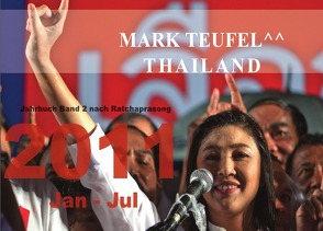 Thailand Jahrbücher / Thailand 2011 – Band 1 von Teufel,  Mark