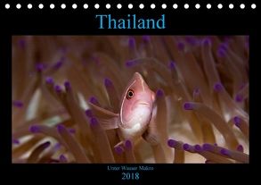 Thailand – Unter Wasser Makro (Tischkalender 2018 DIN A5 quer) von schmidt xway-image.de,  ralf