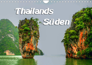 Thailands Süden (Wandkalender 2022 DIN A4 quer) von Weiss,  Michael