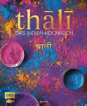 Thali – Das Indien-Kochbuch von Dusy,  Tanja, Panzer,  Maria