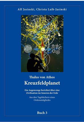 Thalus von Athos – Kreuzfeldplanet von Jasinski,  Alf und Christa