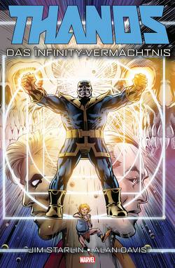 Thanos: Das Infinity-Vermächtnis von Davis,  Alan, Rösch,  Alexander, Starlin,  Jim