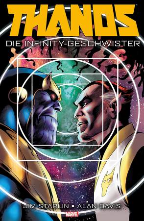 Thanos: Die Infinity Geschwister von Davis,  Alan, Rösch,  Alexander, Starlin,  Jim