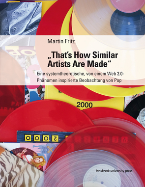 „That’s How Similar Artists Are Made“ von Fritz,  Martin