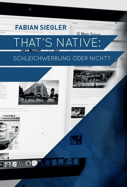 That’s native: Schleichwerbung oder nicht? von Siegler,  Fabian