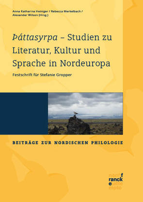 Þáttasyrpa – Studien zu Literatur, Kultur und Sprache in Nordeuropa von Heiniger,  Anna Katharina, Merkelbach,  Rebecca, Wilson,  Alexander