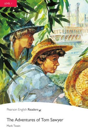 The Adventures of Tom Sawyer – Leichte Englisch-Lektüre (A1) von Twain,  Mark