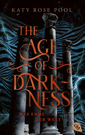 The Age of Darkness – Das Ende der Welt von Horn,  Heide, Pool,  Katy Rose, Prummer-Lehmair,  Christa