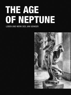 The Age of Neptune von Wollgast,  Matthias